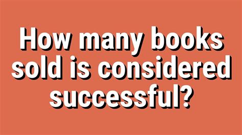 how many books sold is considered successful